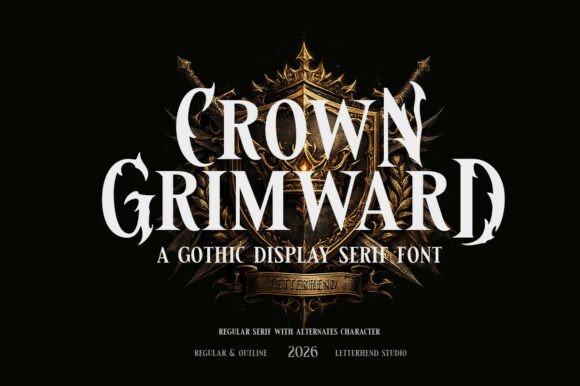 Crown Grimward Font: Gothic Power for Digital Marketing